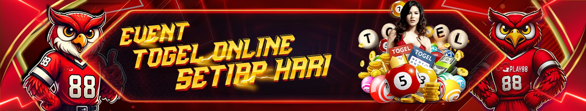 EVENT TOGEL ONLINE SETIAP HARI